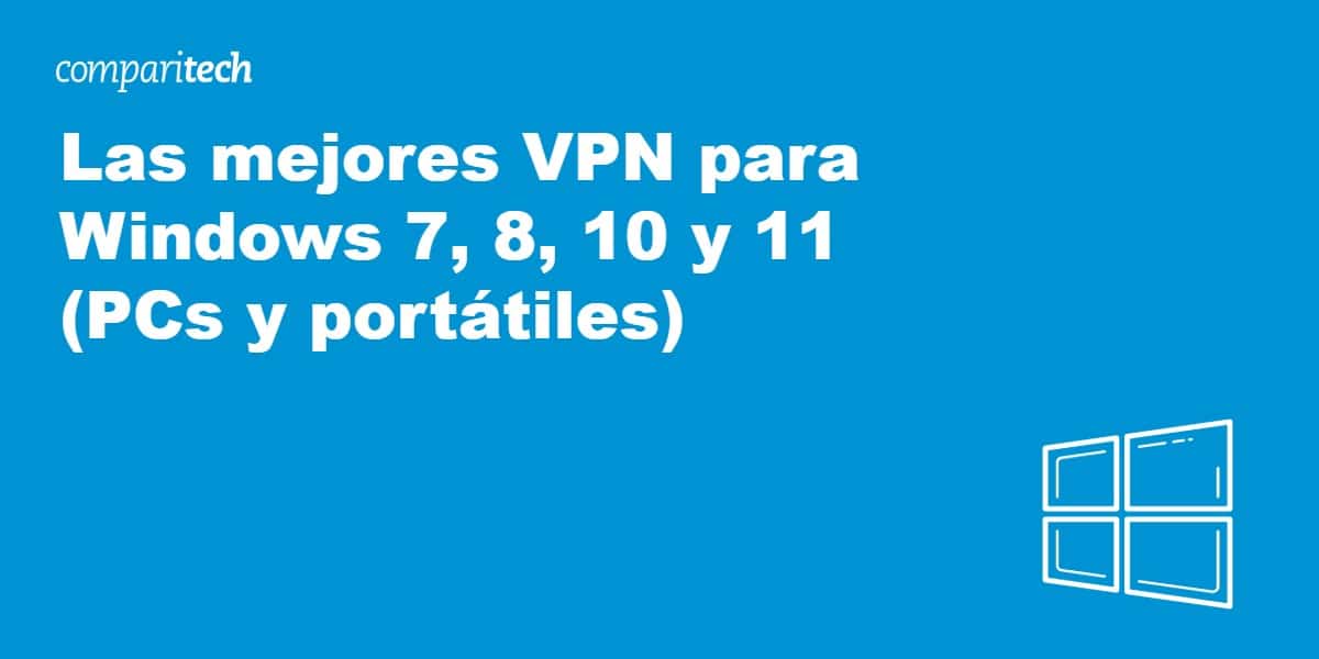 Las mejores VPN para Windows