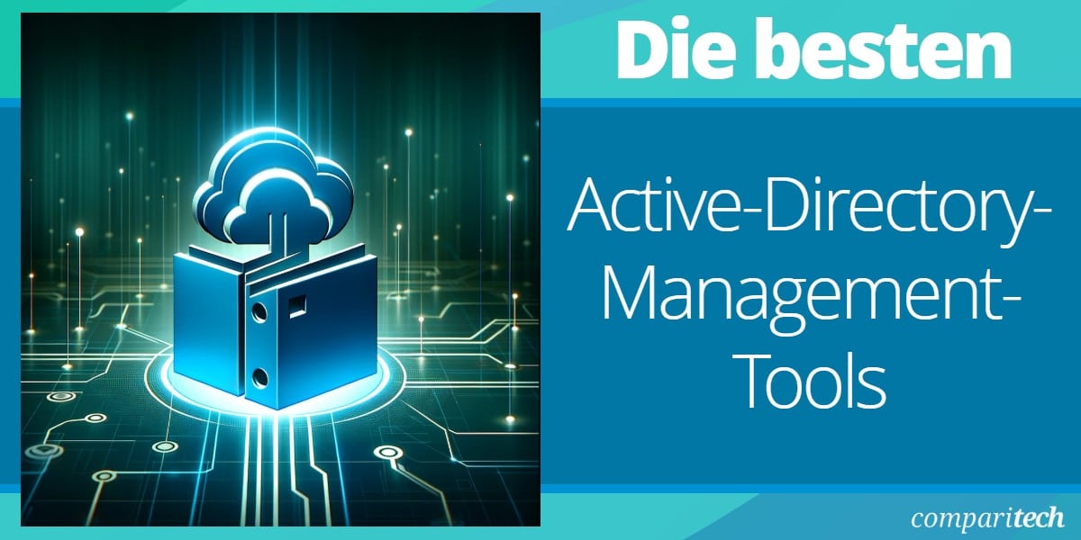 Die besten Active-Directory-Management-Tools