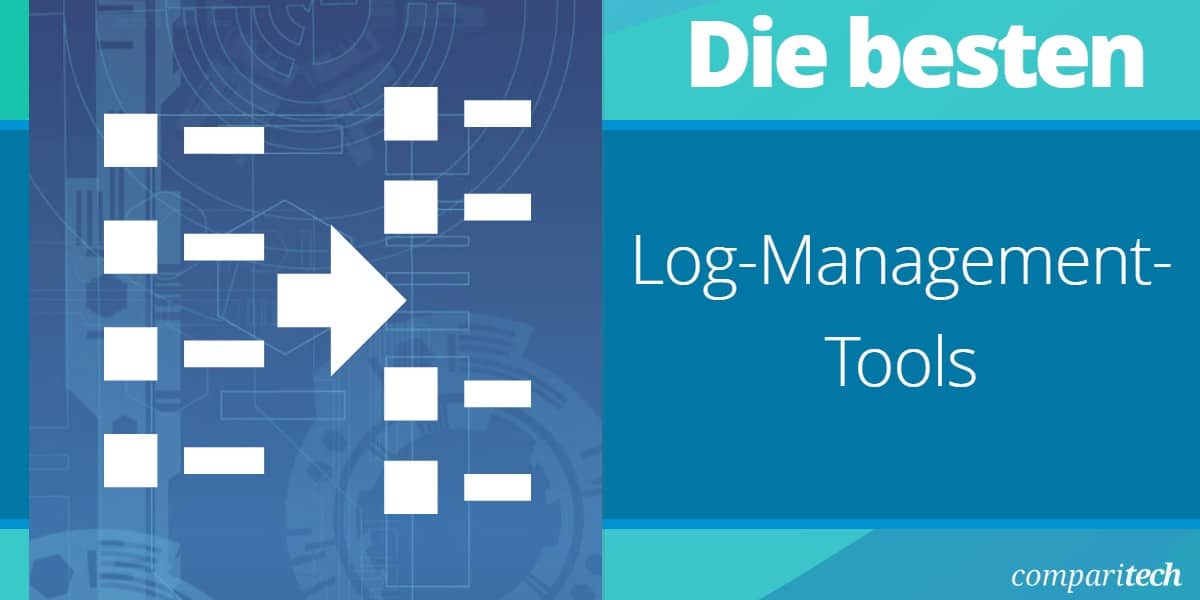 Die besten Log-Management-Tools